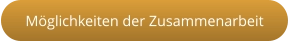 Möglichkeiten der Zusammenarbeit