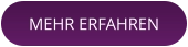MEHR ERFAHREN