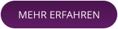 MEHR ERFAHREN