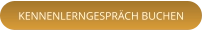 KENNENLERNGESPRÄCH BUCHEN