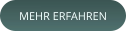 MEHR ERFAHREN