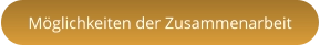 Möglichkeiten der Zusammenarbeit